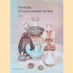 Swankalok: de export-ceramiek van Siam
B. Refuge
€ 10,00 Swankalok: de export-ceramiek van Siam
B. Refuge
€ 10,00