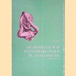 De middeleeuwse pottenbakkerijen in Zuid-Limburg (Nederland)
A. Bruijn
€ 17,50 De middeleeuwse pottenbakkerijen in Zuid-Limburg (Nederland)
A. Bruijn
€ 17,50