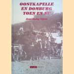 Oostkapelle en Domburg toen en nu
Jacky Nijsen
€ 15,00 Oostkapelle en Domburg toen en nu
Jacky Nijsen
€ 15,00