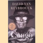 Congo: een geschiedenis door David Van Reybrouck