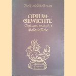 Opiumgewichte = Opium Weights = Poids d'Asie
Rolf and Ilse Braun Braun
€ 60,00