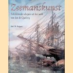 Zeemanskunst: Schitterende schepen uit het werk van Jan de Quelery door Jan J.B. Kuipers