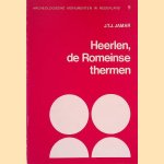 Heerlen, de Romeinse thermen
J.T.J. Jamar
€ 9,00