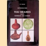 Introducing Thai Ceramics also Burmese and Khmer
J. C. Shaw
€ 15,00 Introducing Thai Ceramics also Burmese and Khmer
J. C. Shaw
€ 15,00