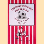 Voetbalvereniging Friese Boys: Jubileum-Uitgave 1947-1997: 50 jaar voetbal in Kollumerzwaag
Dirk- en anderen Bruinsma
€ 8,00
