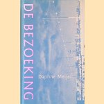 De bezoeking *GESIGNEERD*
Daphne Meijer
€ 15,00 De bezoeking *GESIGNEERD*
Daphne Meijer
€ 15,00