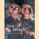 Isaac Israels: Hollands impressionist
Saskia de - en naderen Bodt
€ 15,00 Isaac Israels: Hollands impressionist
Saskia de - en naderen Bodt
€ 15,00