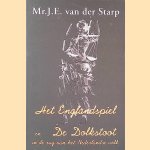 Het Englandspiel en De Dolkstoot in de rug van het Nederlandse volk. door J.E. van der Starp