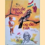 Van de hak op de tak
Rien Poortvliet
€ 10,00 Van de hak op de tak
Rien Poortvliet
€ 10,00