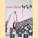 Zwart Bloed
Yrrah
€ 9,00 Zwart Bloed
Yrrah
€ 9,00