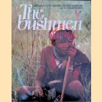 The Bushmen door Alf Wannenburgh e.a.