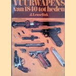 Vuurwapens van 1840 tot heden
J. Lenselink
€ 12,50 Vuurwapens van 1840 tot heden
J. Lenselink
€ 12,50