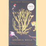 The Invention of Nature: Alexander von Humboldts New World door Andrea Wulf