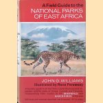 A Field Guide to the National Parks of East Africa *SIGNED*
John G. Williams
€ 15,00