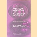 A Calabash of Diamonds: An African Treasure Hunt
Margaret Lane
€ 10,00
