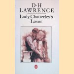 Lady Chatterley's Lover door D.H. Lawrence