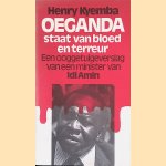 Oeganda: staat van bloed en terreur: een ooggetuigeverslag van een minister van Idi Amin
Henry Kyemba
€ 10,00