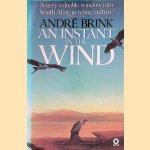 An Instant in the Wind
André Brink
€ 7,00 An Instant in the Wind
André Brink
€ 7,00