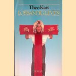 Losbandig leven
Theo Kars
€ 10,00