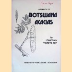 Handbook of Botswana Acacias door Jonathan Timberlake