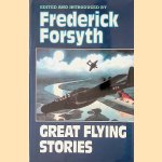 Great Flying Stories door Frederick Forsyth