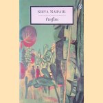 Fireflies door Shiva Naipaul