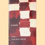 De muur door Jean-Paul Sartre