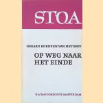 Op weg naar het einde door Gerard Kornelis van het Reve