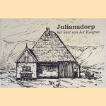 Julianadorp: het hart van Koegras: geschiedenis van Koegras en Julianadorp in woord en beeld
E. de Graaf-Hoornsman
€ 20,00