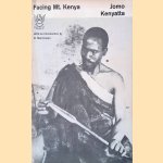 Facing Mount Kenya: The Tribal Life of the Gikuyu
Jomo Kenyatta
€ 8,00