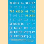 The Music of the Primes: Searching to Solve the Greatest Mystery in Mathematics
Marcus du Sautoy
€ 10,00 The Music of the Primes: Searching to Solve the Greatest Mystery in Mathematics
Marcus du Sautoy
€ 10,00
