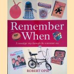 Remember When: A Nostalgic Trip Through the Consumer Era
Robert Opie
€ 10,00 Remember When: A Nostalgic Trip Through the Consumer Era
Robert Opie
€ 10,00