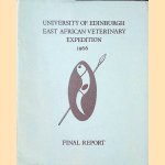 University of Edinburgh East African Veterinary Expedition 1966: Final Report
H.W. - and others Reid
€ 10,00 University of Edinburgh East African Veterinary Expedition 1966: Final Report
H.W. - and others Reid
€ 10,00