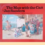 The Man with the Can door Jan Sanders e.a.