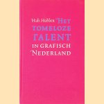 Het tomeloze talent in grafisch Nederland
Hub. Hubben
€ 8,00 Het tomeloze talent in grafisch Nederland
Hub. Hubben
€ 8,00