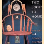 Two Looks to Home: The Art of Tommy Simpson
Tommy Simpson e.a.
€ 12,50 Two Looks to Home: The Art of Tommy Simpson
Tommy Simpson e.a.
€ 12,50
