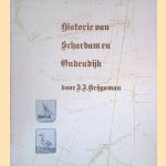 Historie van Schardam en Oudendijk
J.J. Krijsman
€ 19,50 Historie van Schardam en Oudendijk
J.J. Krijsman
€ 19,50
