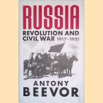 Russia: Revolution and Civil War 1917-1921
Antony Beevor
€ 15,00 Russia: Revolution and Civil War 1917-1921
Antony Beevor
€ 15,00