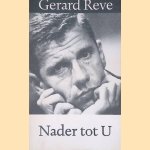 Nader tot U
Gerard Reve
€ 6,00