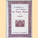 Van vlinders, bloemen en vogels - 5e druk
E Heimans e.a.
€ 8,00 Van vlinders, bloemen en vogels - 5e druk
E Heimans e.a.
€ 8,00