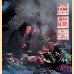 De smaak van China door Ken Hom
