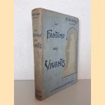 Le Fantome des Vivants: anatomie et physiologie de l'ame: Recherches expérimentales sur le Dédoublement des corps de l'homme
H. Durville
€ 150,00 Le Fantome des Vivants: anatomie et physiologie de l'ame: Recherches expérimentales sur le Dédoublement des corps de l'homme
H. Durville
€ 150,00