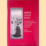 Heren van de raad: bestuurlijke elite van 's-Hertogenbosch in de stedelijke samenleving 1500-1580
Anton Schuttelaars
€ 20,00