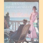 Laatste impressionisten: Het tijdperk van de intieme kunst door Yann Farinaux-Le Sidaner