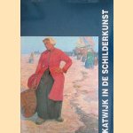Katwijk in de Schilderkunst door John Sillevis e.a.