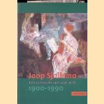 Joop Sjollema: een overzicht van zijn werk 1900-1990 door Lies Netel