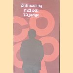 Ontmoeting met een 75 jarige: Ter gelegenheid van het 75-jarig bestaan van COOP Nieuwe Waterweg te Schiedam
A.M. v.d. Wel
€ 7,50