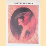 Han van Meegeren (1889-1947) door Prof.dr. G.P. Hoefnagels