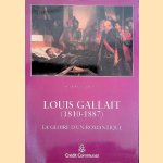 Louis Gallait (1810-1887): La gloire d'un romantique
Serge Le Bailly de Tilleghem
€ 30,00