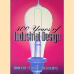 300 Years of Industrial Design
Ditte Heath e.a.
€ 10,00 300 Years of Industrial Design
Ditte Heath e.a.
€ 10,00